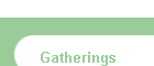 Gatherings