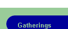 Gatherings